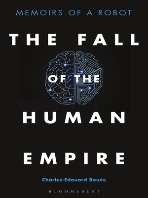 cover image of The Fall of the Human Empire